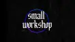 Small Workshop