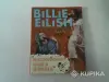 Артбук Billie Eilish.Настольная книга фаната - Вся Беларусь - 265911 - Доска объявлений Kupika.by